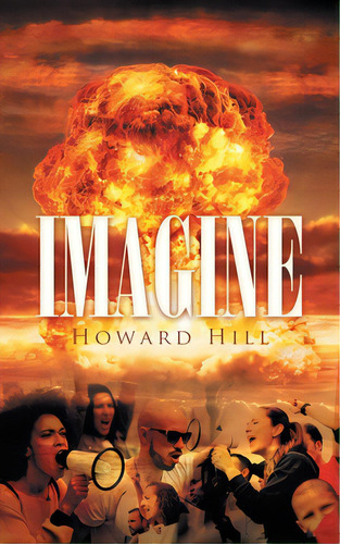 Imagine, De Hill, Howard. Editorial Page Pub Inc, Tapa Blanda En Inglés