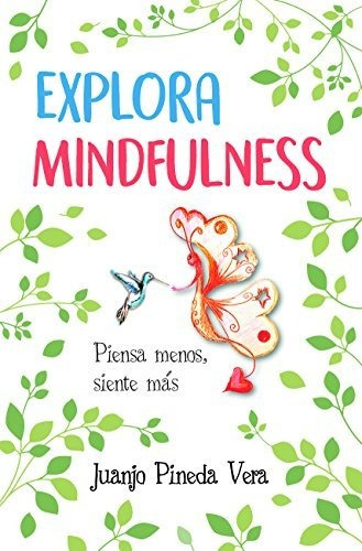 Explora Mindfulness (desarrollo Personal)