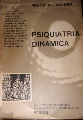 Psiquiatría Dinámica Franz Alexander