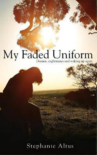 My Faded Uniform, De Stephanie Altus. Editorial 1 Big Goal, Tapa Blanda En Inglés