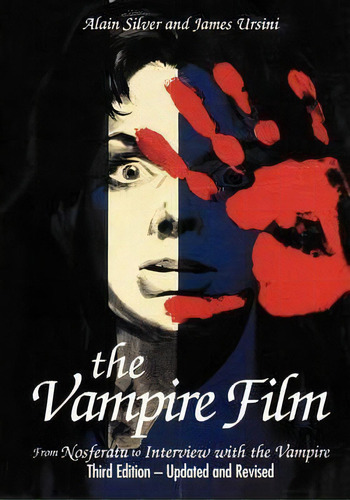 The Vampire Film, De Alain Silver. Editorial Hal Leonard Corporation, Tapa Blanda En Inglés