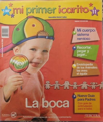 3 Revistas Mi Primer Icarito N°11 -30- 47  2003(aa386