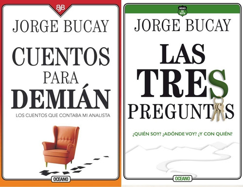 Cuentos Para Demián - Tres Preguntas, Las. ¿quién So - Bucay