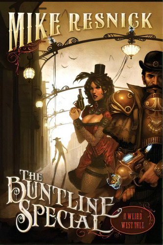 The Buntline Special, De Resnick, Mike. Editorial Pyr, Tapa Blanda En Inglés