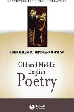 Old And Middle English Poetry - Elaine Treharne