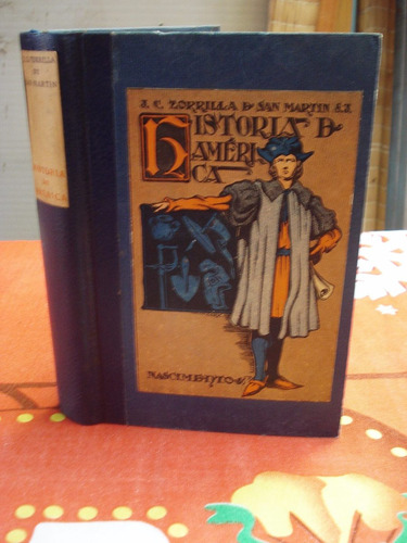 Historia De América Por J. C. Zorrilla De San Martín