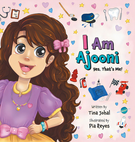 I Am Ajooni: Yes, That's Me!, De Johal, Tina. Editorial Friesenpr, Tapa Dura En Inglés