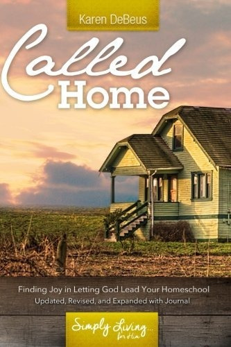 Book : Called Home Finding Joy In Letting God Lead Your...