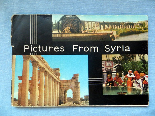 Pictures From Syria - Recuerdo De Imagenes C. 1970