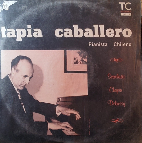 Vinilo Lp  De Tapia Caballero  - Pianista Chileno (xx850