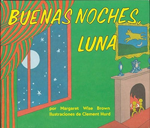 Libro: Buenas Noches, Luna Moon, Spanish Edition)