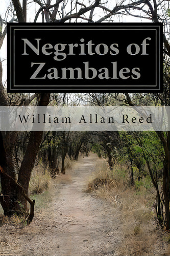 Negritos Of Zambales, De Reed, William Allan. Editorial Createspace, Tapa Blanda En Inglés