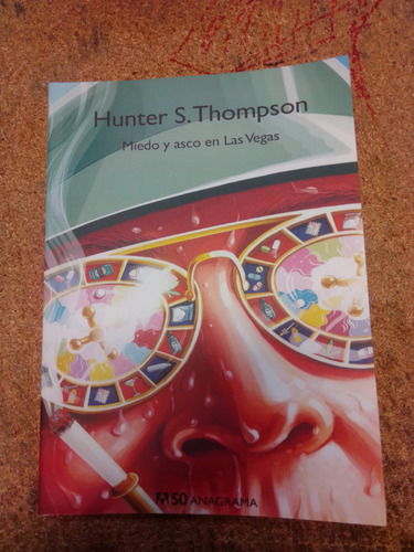 Miedo Y Asco En Las Vegas - Hunter Thompson (blanda)