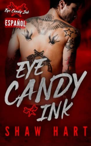 Tinta Eye Candy: Serie Completa (edición Española)