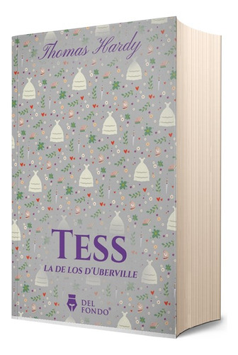Tess La De Los D'uberville - Thomas Hardy