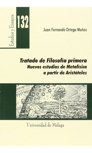 Libro - Ortega Muñoz Tratado De Filosofía Primera Ed Univ De