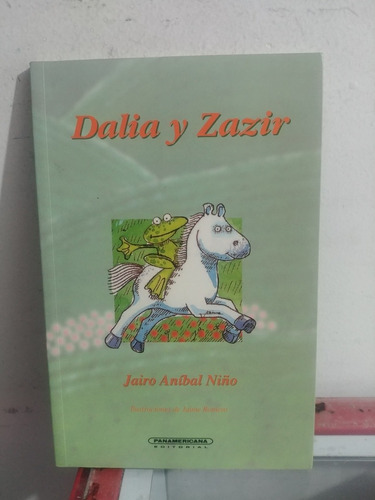Dalia Y Zazir Jairo Anibal Niño De Panamericana Original 