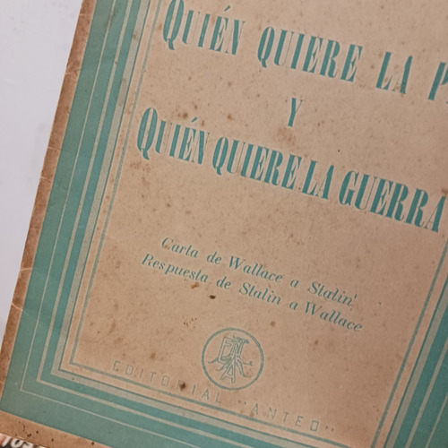 ¿paz O Guerra? (detalle). Codovilla. Anteo (Usado)