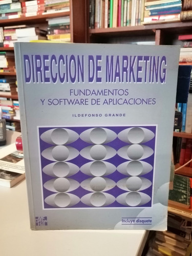 Direccion De Marketing Idelfonso Grande 