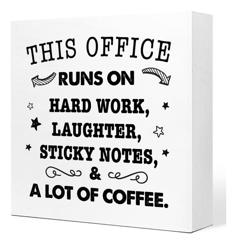 Letrero De Madera Con Texto En Inglés  This Office Is Runs O