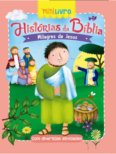 Histórias da Bíblia - Milagres de Jesus, de Ciranda Cultural. Série Minilivro Ciranda Cultural Editora E Distribuidora Ltda. em português, 2017