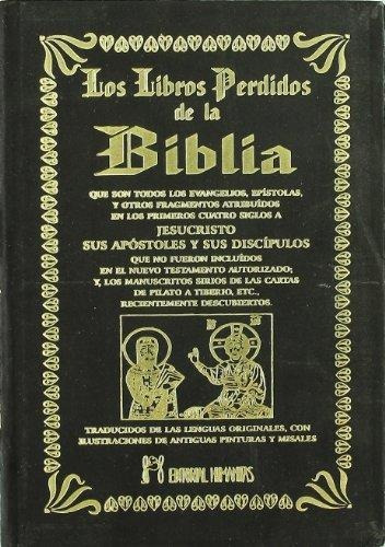 Los Libros Perdidos De La Biblia - Humanitas - Continente
