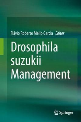 Libro Drosophila Suzukii Management - Flavio Roberto Mell...