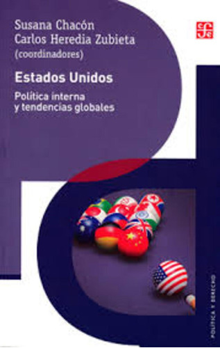 Estados Unidos. Politica Interna Y Tendencias Globales - Cha