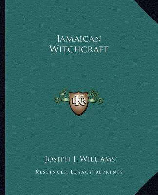 Libro Jamaican Witchcraft - Joseph J Williams