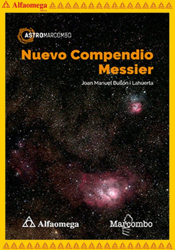 Nuevo Compendio Messier, De Bullón I Lahuerta, Joan Manuel. Editorial Alfaomega Grupo Editor, Tapa Blanda, Edición 1 En Español, 2018