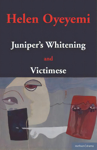 Juniper's Whitening: And Victimese, De Oyeyemi, Helen. Editorial Bloomsbury 3pl, Tapa Blanda En Inglés