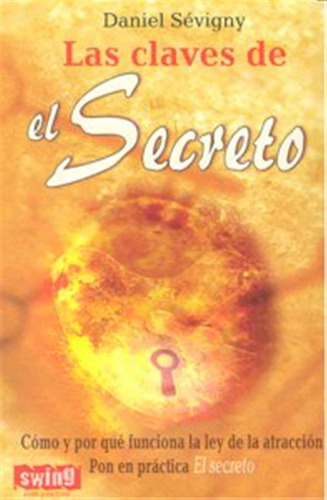 Claves De El Secreto,las - Sevigny,daniel