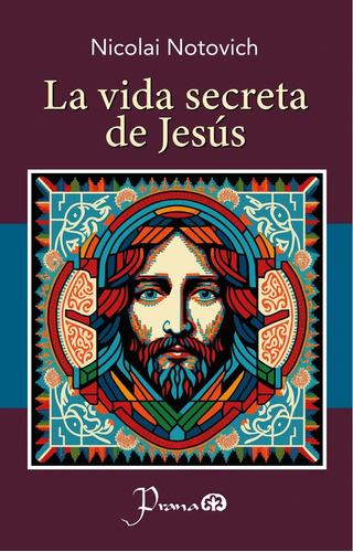 Libro La Vida Secreta De Jesús / 3 Ed. Lku