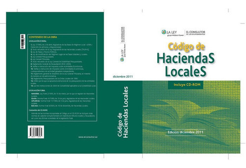 CÃÂ³digo de Haciendas Locales 2011, de REDACCIÓN DE EL CONSULTOR. Editorial El Consultor de los Ayuntamientos, tapa blanda en español