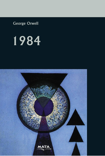 Libro. 1984. George Orwell. Editorial Maya