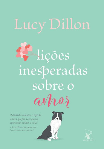 Libro Licoes Inesperadas Sobre O Amor De Dillon Lucy Arquei