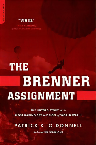 The Brenner Assignment, De Patrick O'donnell. Editorial Ingram Publisher Services Us, Tapa Blanda En Inglés