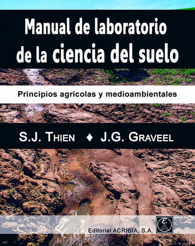 Manual De Laboratorio De La Ciencia Del Suelo - Thien S J Gr