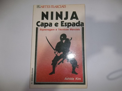 Ninja Capa E Espada Ashida Kim