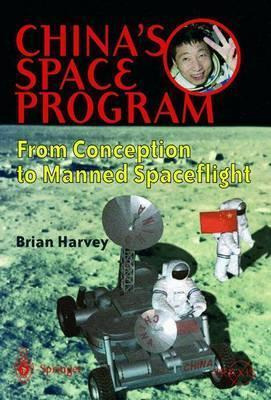 Libro China's Space Program - From Conception To Manned S...