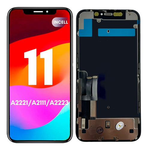 Pantalla Display Para iPhone 11 A2111 A2221 A2223 Incell 