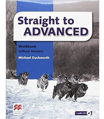 Straight To Advanced - Workbook No Key