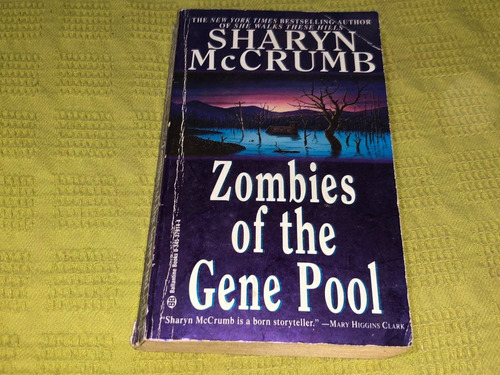 Zombies Of The Gene Pool - Sharyn Mc Crumb - Ballantine 