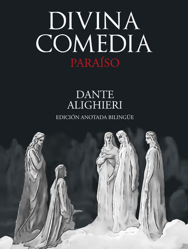 Divina Comedia: Paraíso - Dante Alighieri