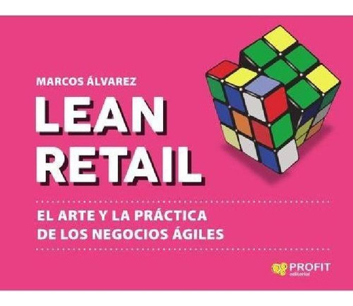 Libro - Lean Retail - El Arte Y La Practica De Los Negocios