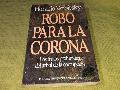 Robo Para La Corona - Verbitsky - Planeta