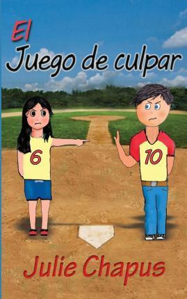 Libro El Juego De Culpar - Julie Chapus