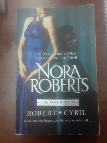 Libro En Inglés  - Nora Roberts The Macgregors Robert Cybil