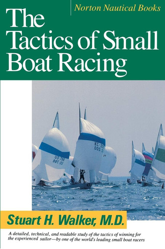 Libro: The Tactics Of Small Boat Racing (norton Boo