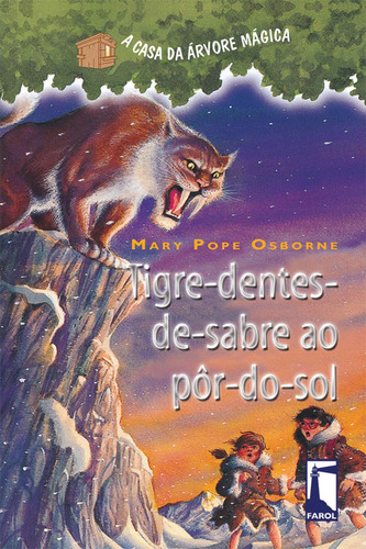 Libro Casa Da Arvore Magica Tigre Dentes Sabre Por Sol De Os